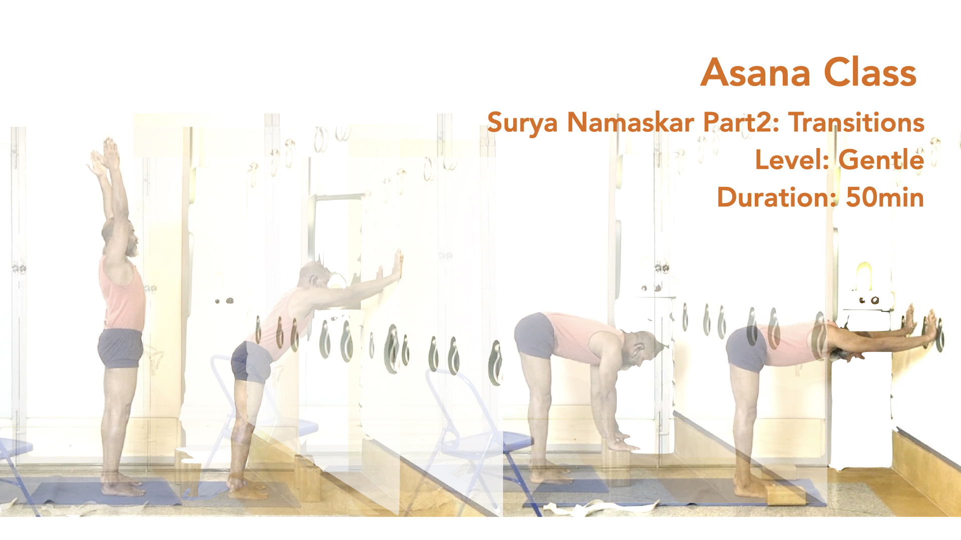 Surya Namaskar: An Adapted Practice Using Supports, Part2