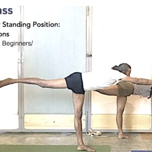 Challenging Your Standing Position: Forward Extensions